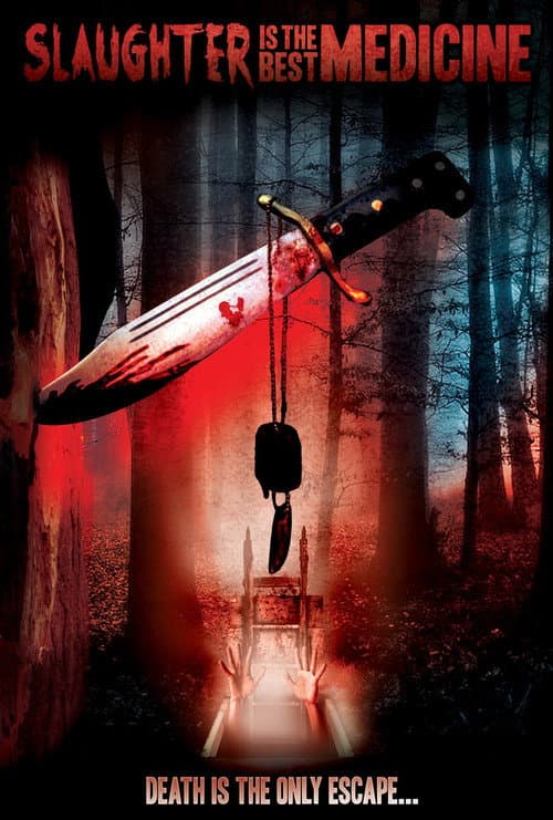 Poster for Slaughter Is the Best Medicine