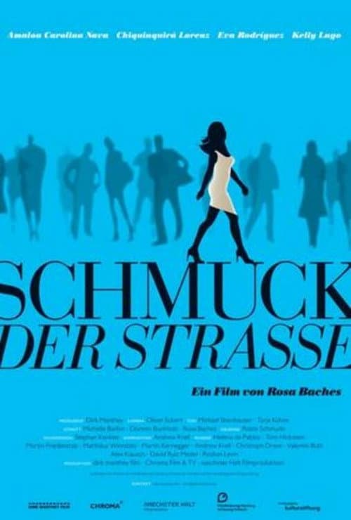 Poster for Schmuck der Straße