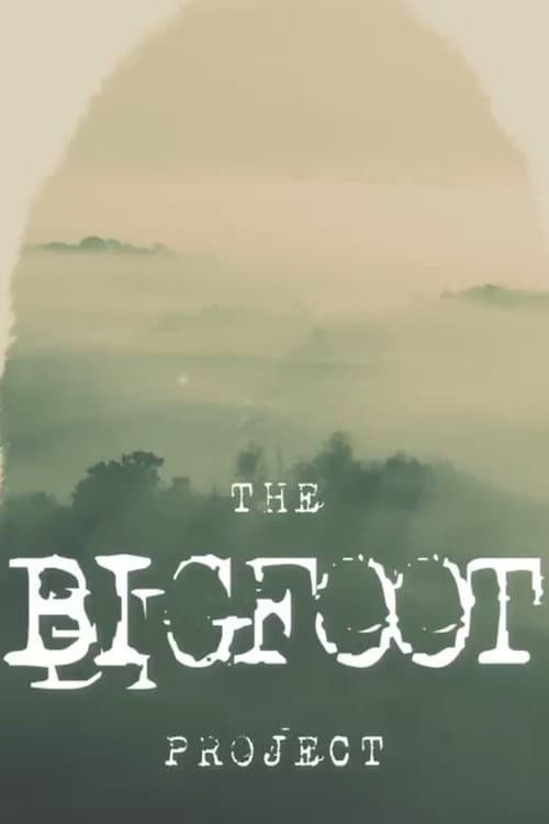 Poster for The Bigfoot Project