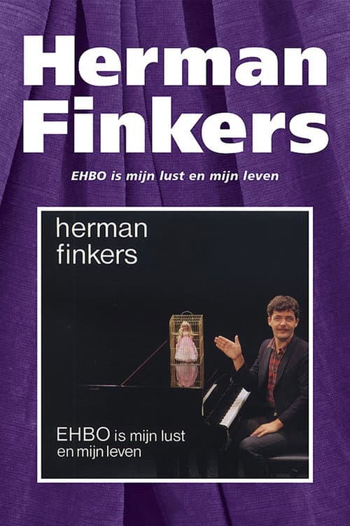 Poster for Herman Finkers: EHBO Is Mijn Lust En Mijn Leven