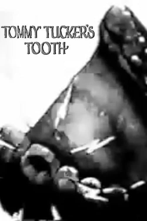 Poster for Tommy Tucker's Tooth