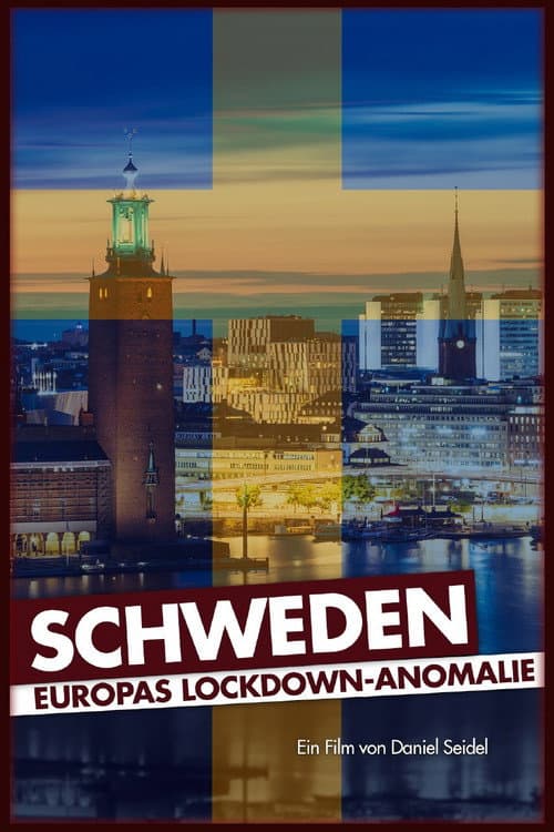 Poster for Schweden - Europas Lockdown-Anomalie