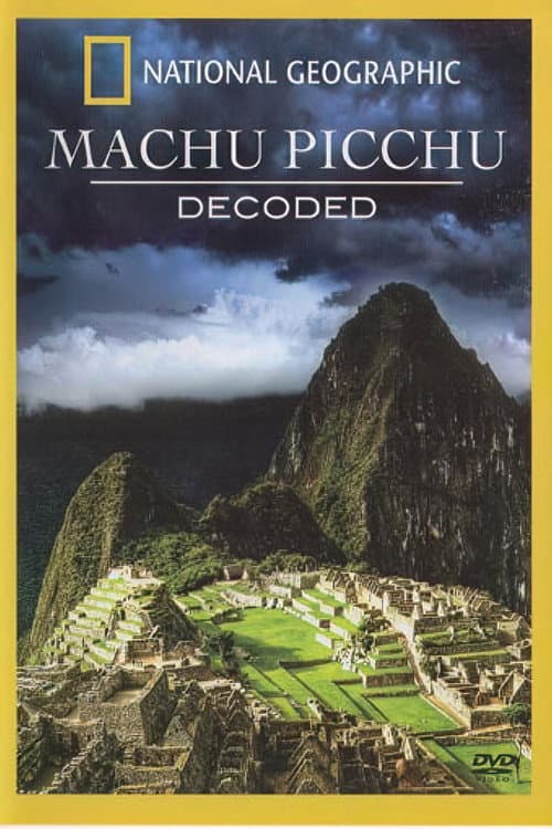 Poster for Machu Picchu Decoded