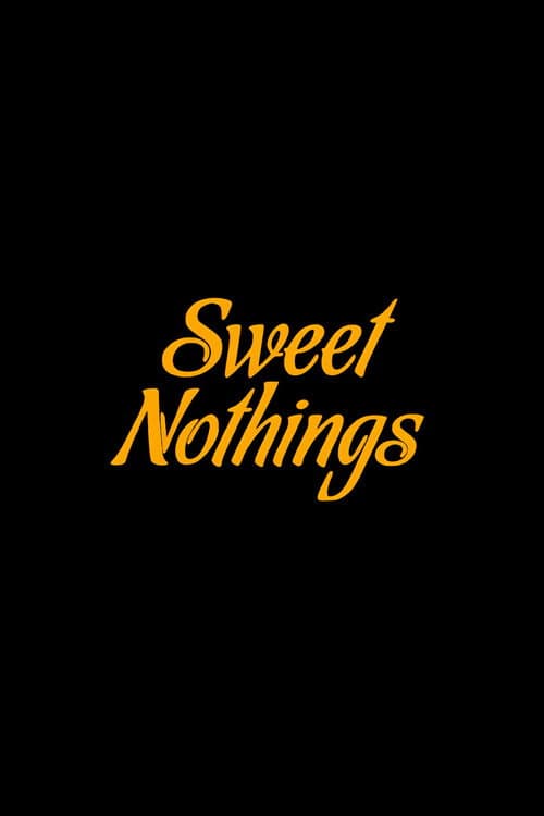 Poster for Sweet Nothings