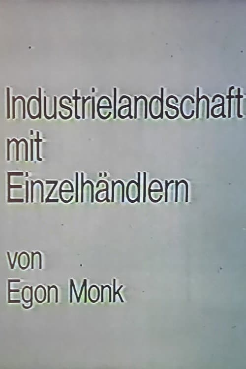 Poster for Industrielandschaft mit Einzelhändlern