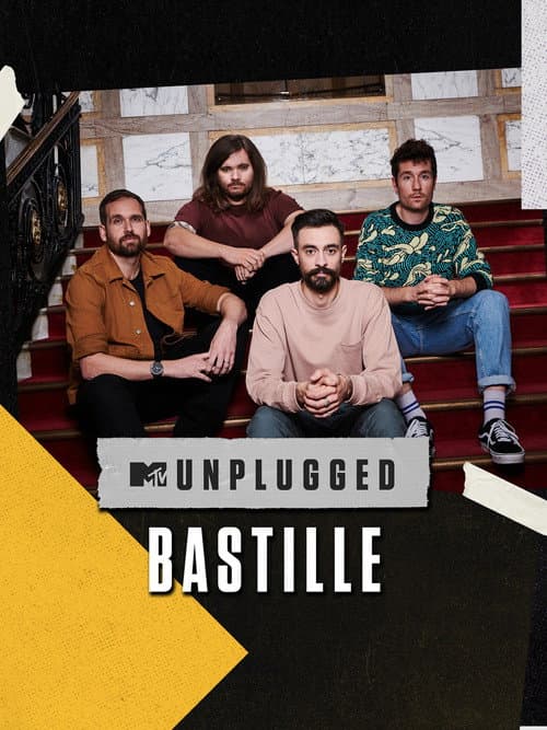 Poster for Bastille: MTV Unplugged
