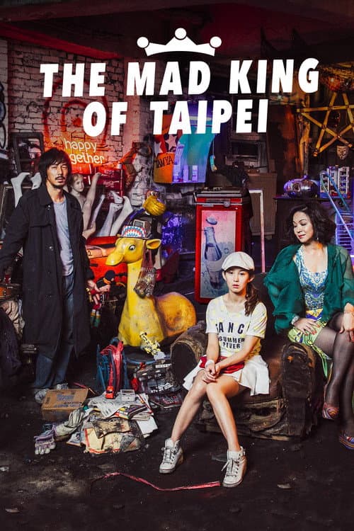 Poster for The Mad King of Taipei