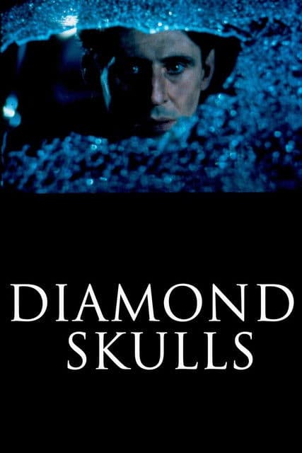 Poster for Diamond Skulls