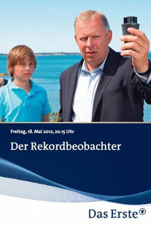 Poster for Der Rekordbeobachter