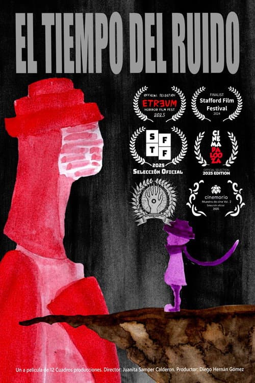 Poster for El tiempo del ruido