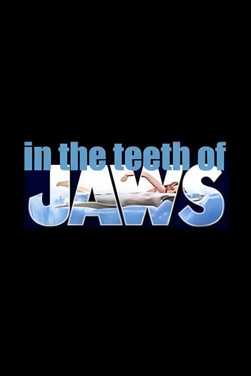 Poster for In the Teeth of Jaws