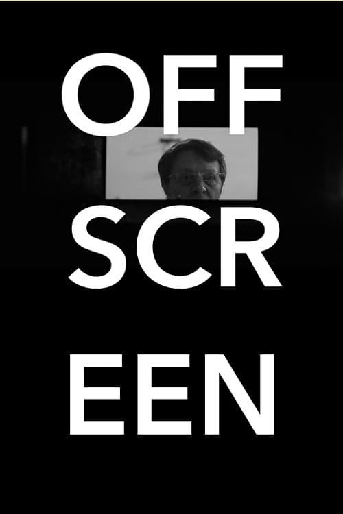 Poster for Off Screen