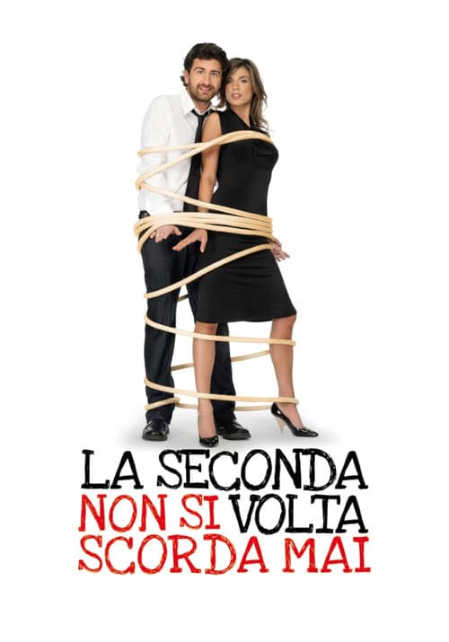 Poster for La seconda volta non si scorda mai
