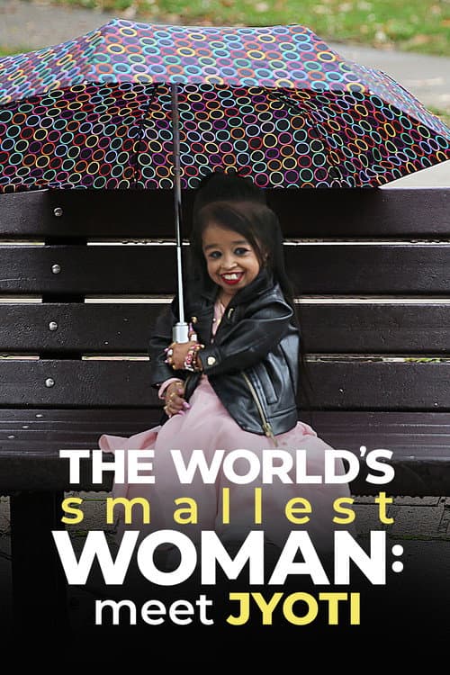 Poster for The World's Smallest Woman: Meet Jyoti