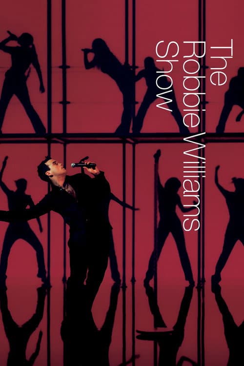 Poster for Robbie Williams: The Robbie Williams Show