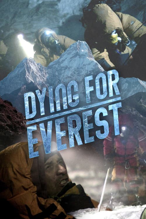 Poster for Dying for Everest