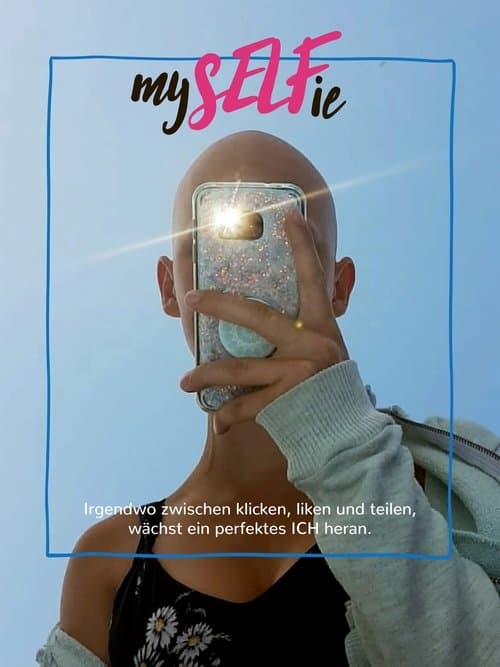 Poster for mySELFie