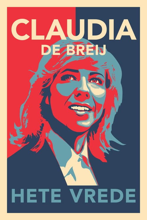 Poster for Claudia de Breij: Hete Vrede