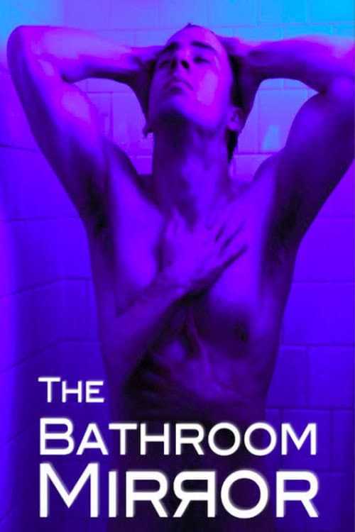 Poster for The Bathroom Mirror