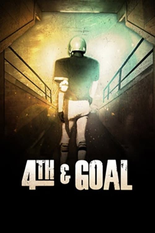 Poster for 4th and Goal