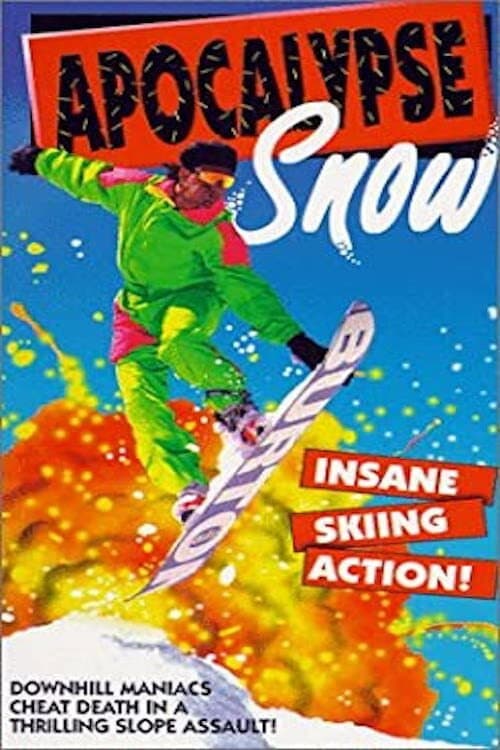 Poster for Apocalypse Snow