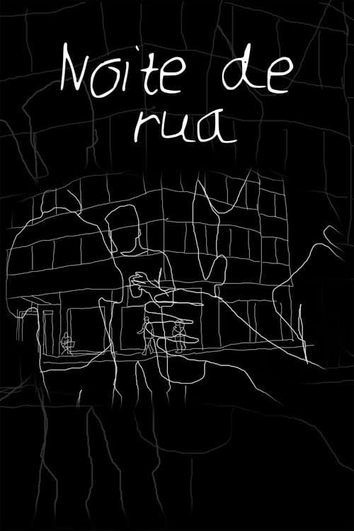 Poster for Noite de Rua