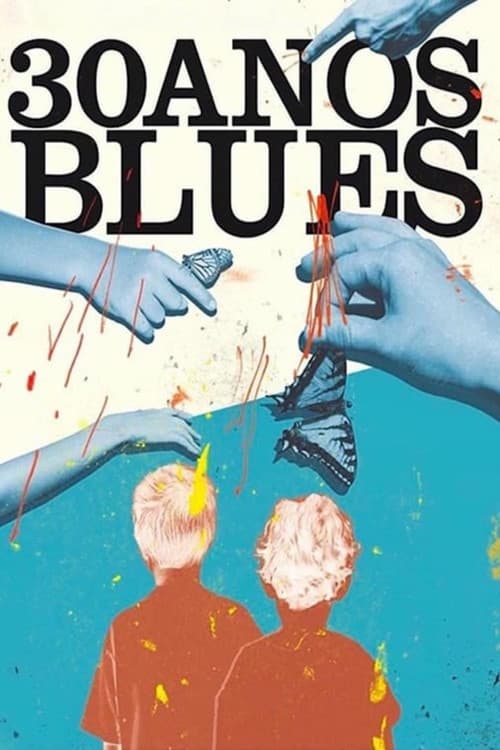 Poster for 30 Years Blues
