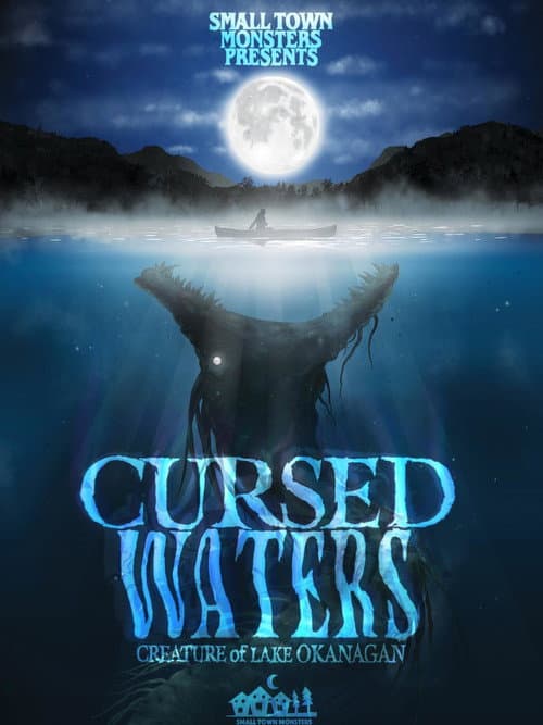 Poster for Cursed Waters: Creature of Lake Okanagan