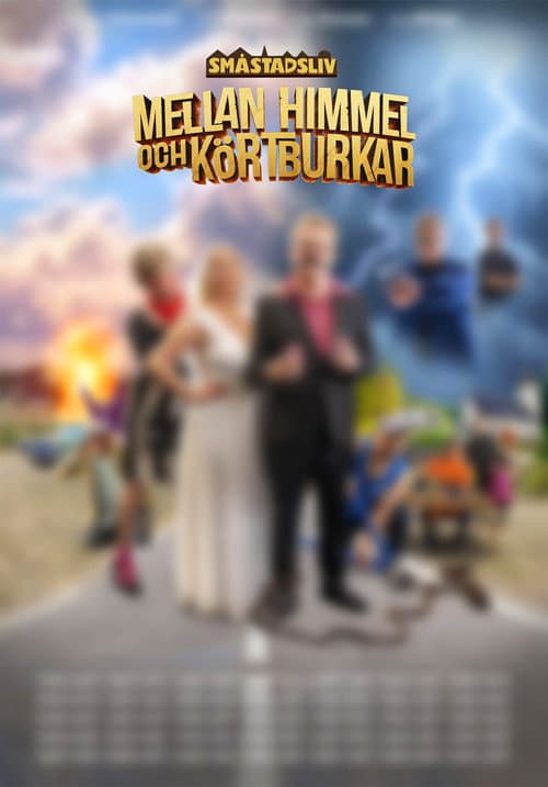 Poster for Mellan Himmel och Körtburkar