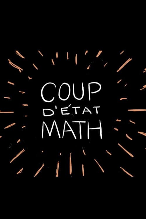 Poster for Coup d’etat Math
