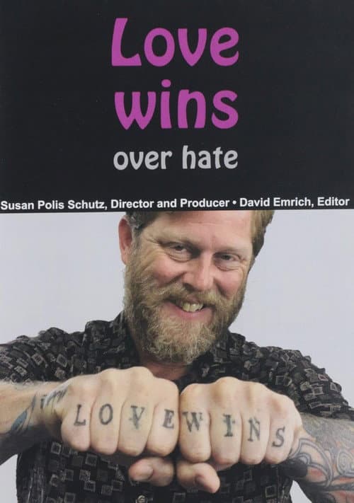 Poster for Love Wins Over Hate