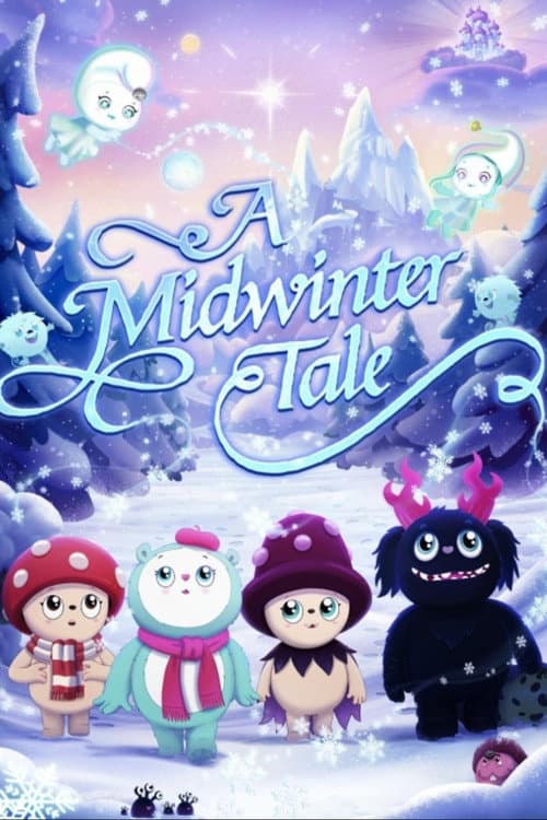Постер до фільму «Tulipop: A Midwinter Tale»