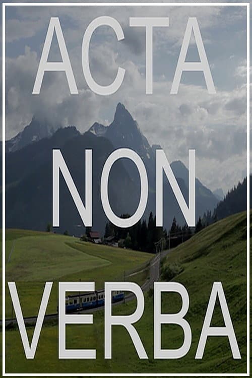 Poster for Acta Non Verba