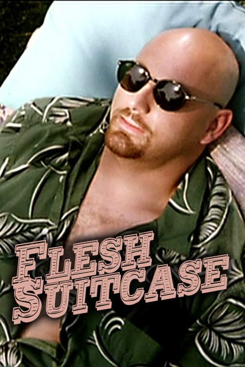 Poster for Flesh Suitcase