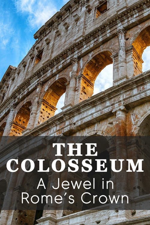 Poster for The Colosseum: A Jewel in Rome's Crown