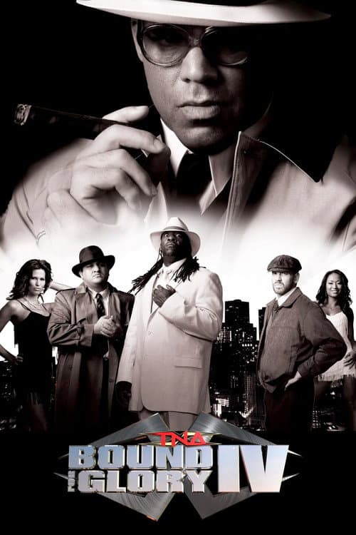Poster for TNA Bound for Glory IV