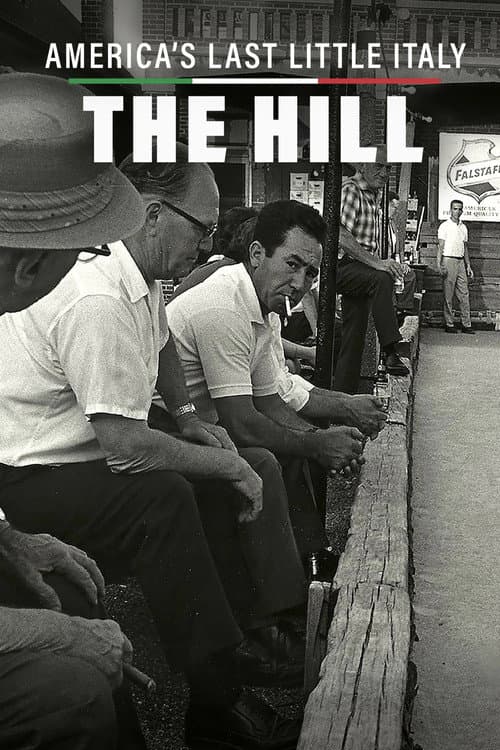Poster for America's Last Little Italy: The Hill