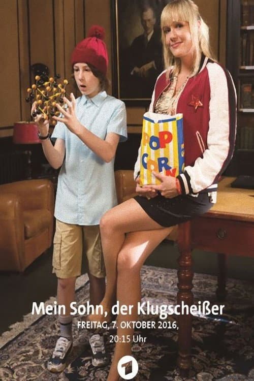Poster for Mein Sohn, der Klugscheißer