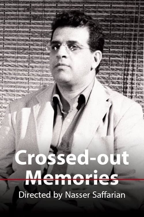 Poster for Crossed-Out Memories