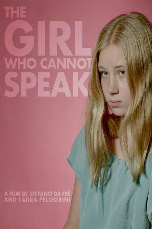 Poster for The Girl Who Cannot Speak