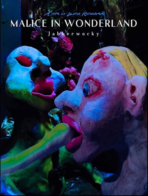 Poster for Malice in Wonderland Part II: Jabberwocky