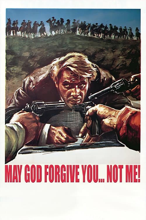 Poster for May God Forgive You... But I Won't