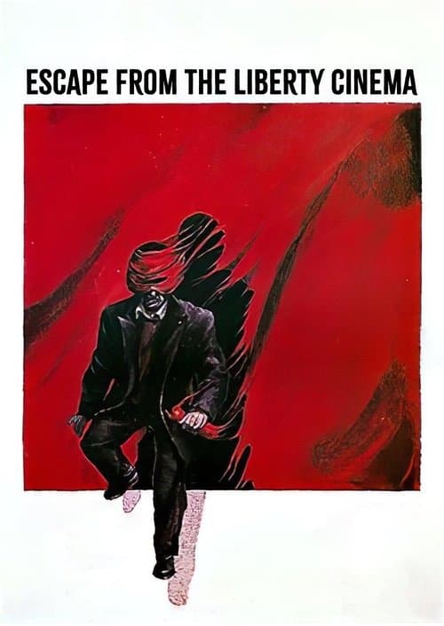 Poster for Escape from the Liberty Cinema