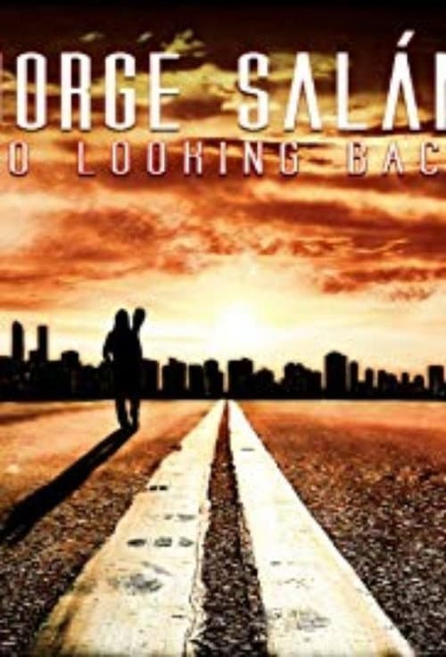 Poster for Jorge Salán: No Looking Back