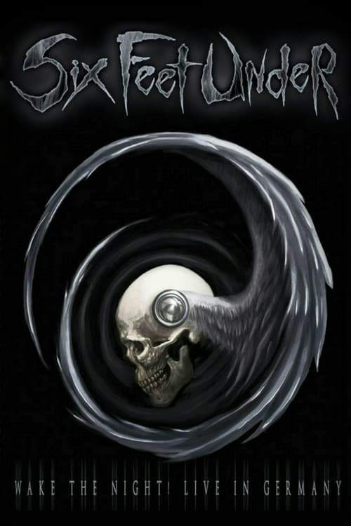 Poster for Six Feet Under: Wake the Night!