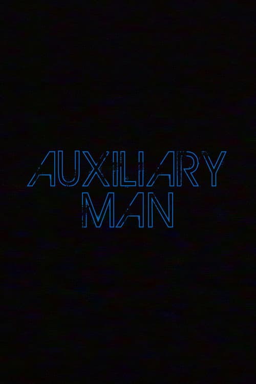 Poster for Auxiliary Man
