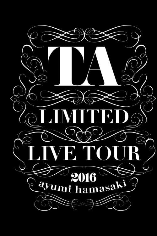 Poster for TA LIMITED LIVE TOUR 2016