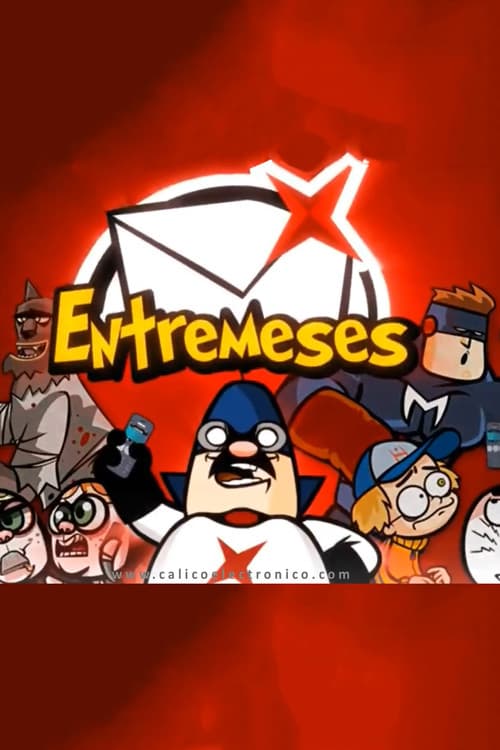Poster for Cálico Electrónico: Entremeses