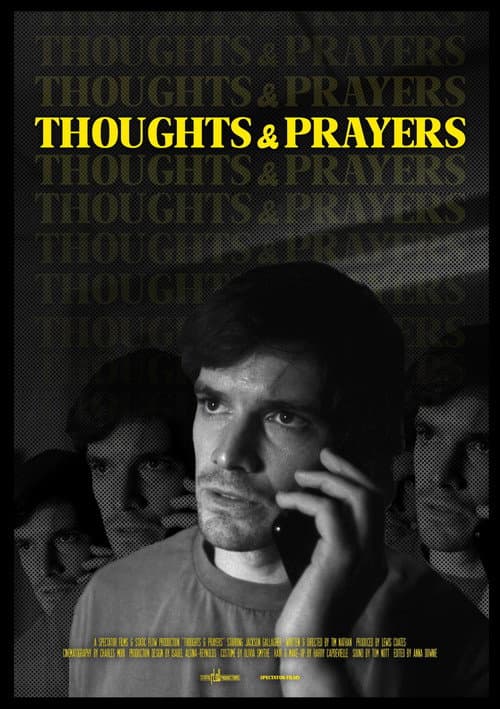 Постер до фільму «Thoughts & Prayers»