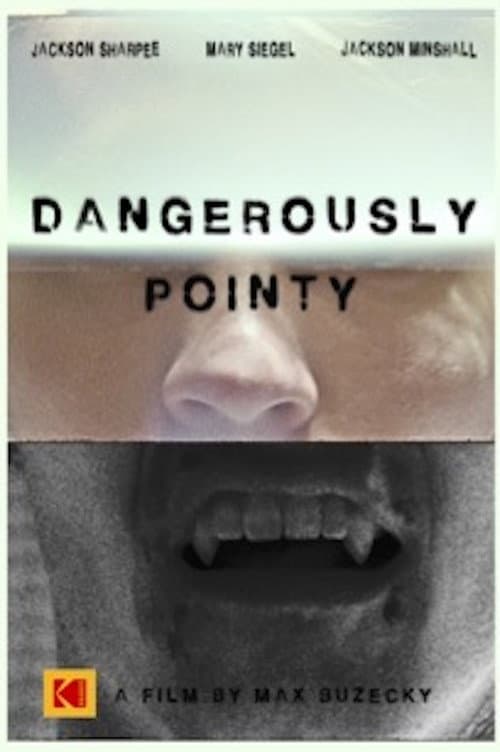 Poster for Dangerously Pointy